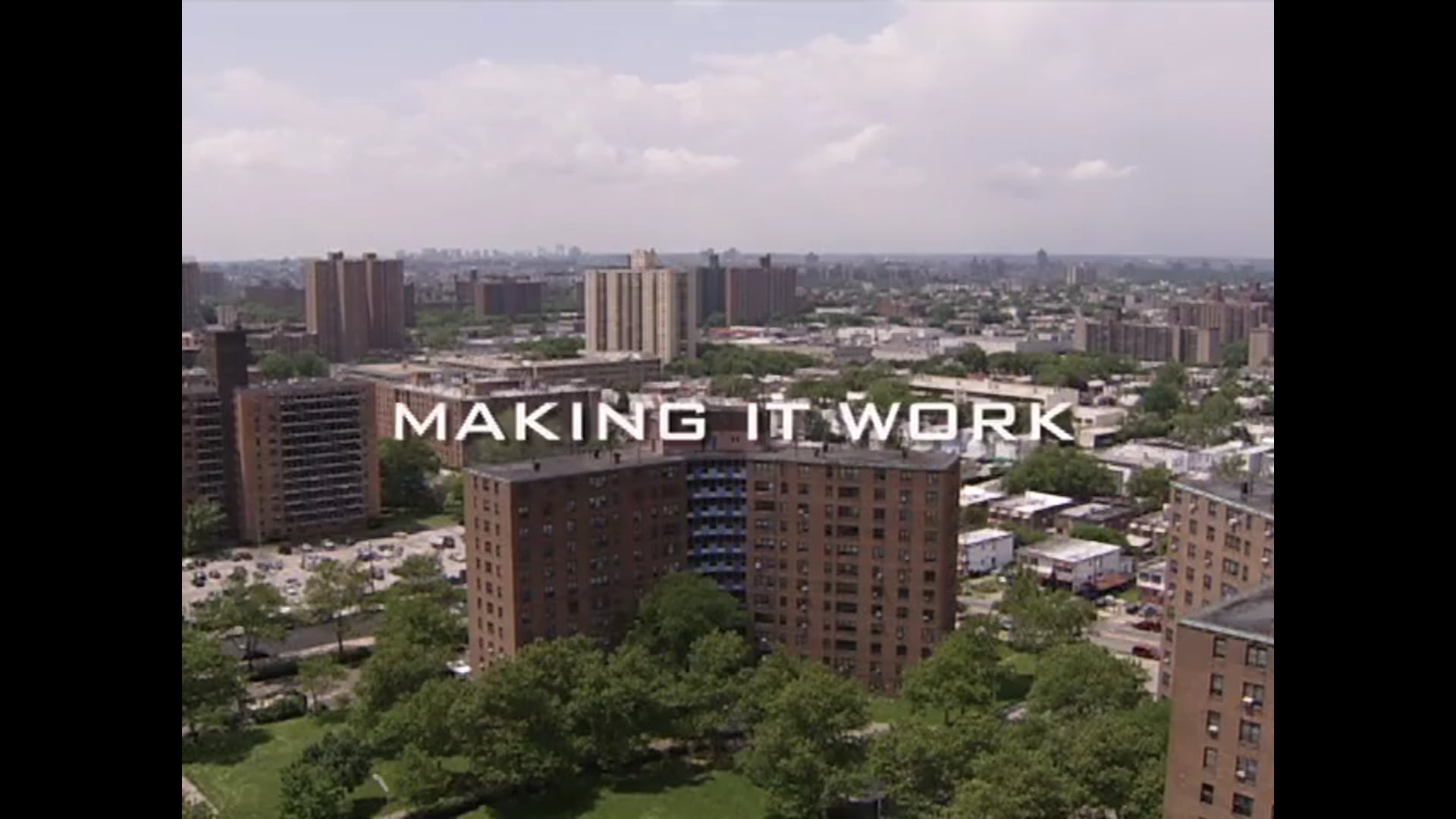 NYCHA: Making It Work