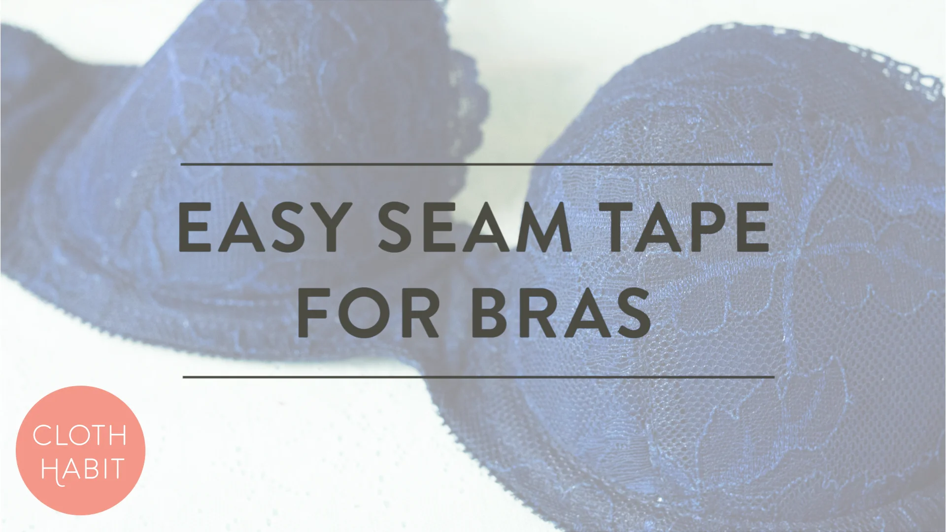 Easy Seam Tape for Bras on Vimeo