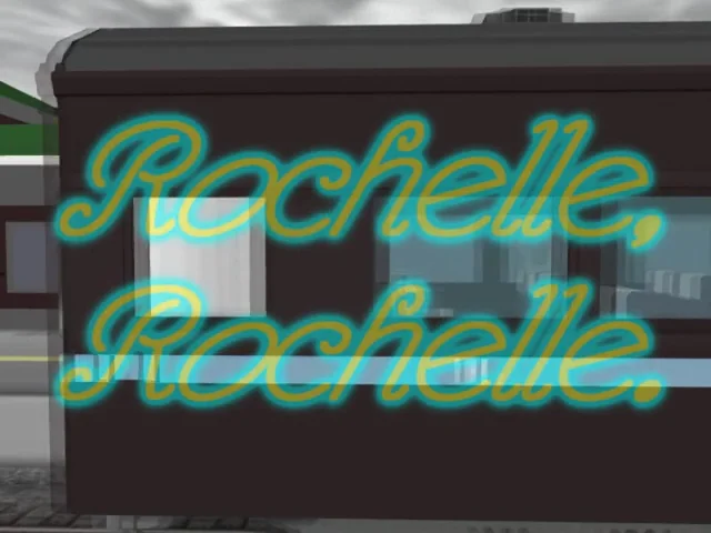 Rochelle, Rochelle.  