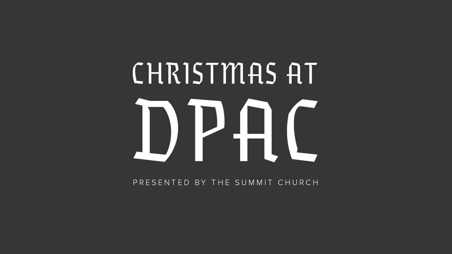 Summit Church Christmas At Dpac 2022 Christmas At Dpac 2015 On Vimeo