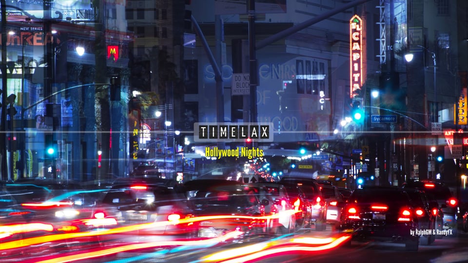 Los Angeles Time-Lapse - TimeLAX 04 - Hollywood Nights (Hipertavoloj)