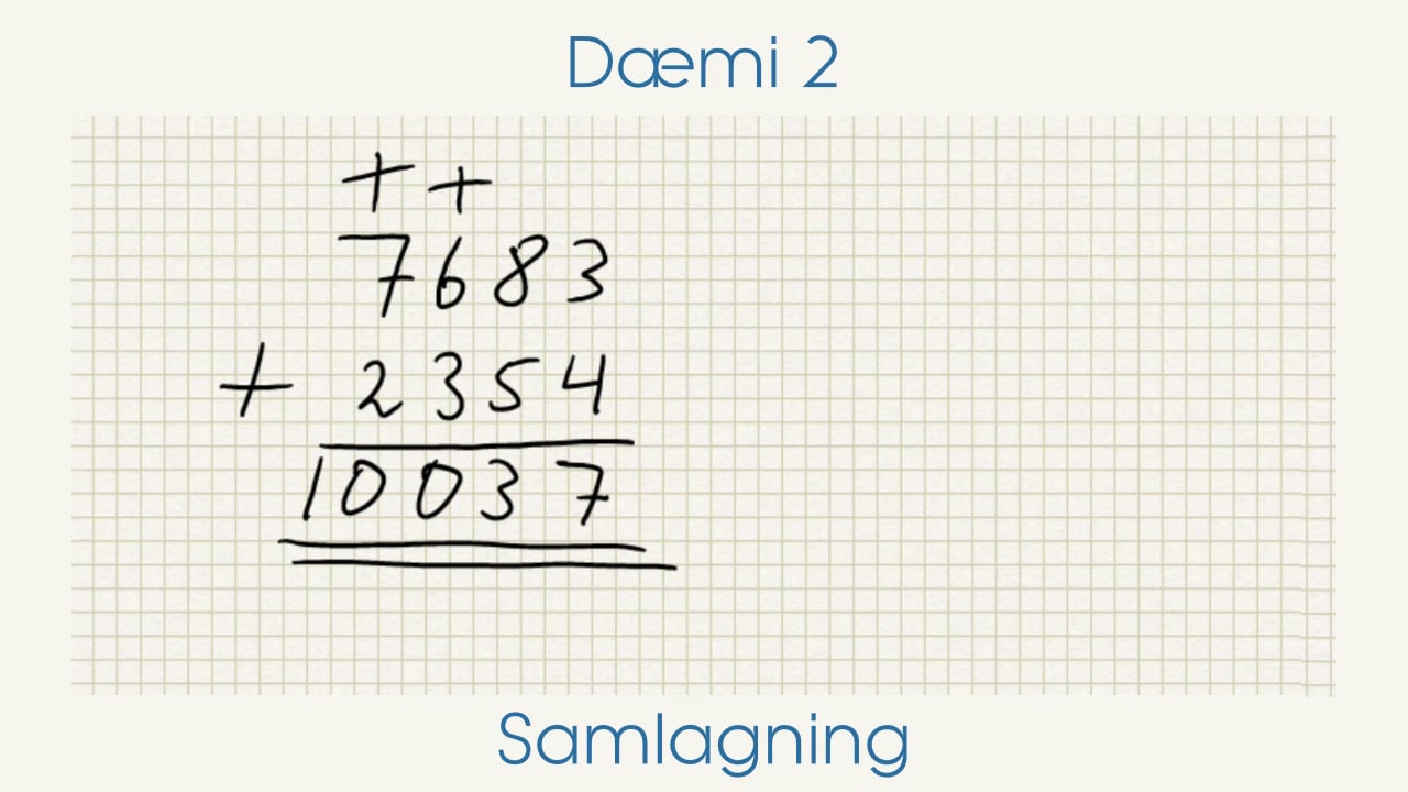 Grunnaðgerðir - Samlagning - Dæmi 2