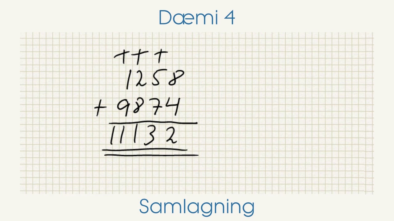 Grunnaðgerðir - Samlagning - Dæmi 4