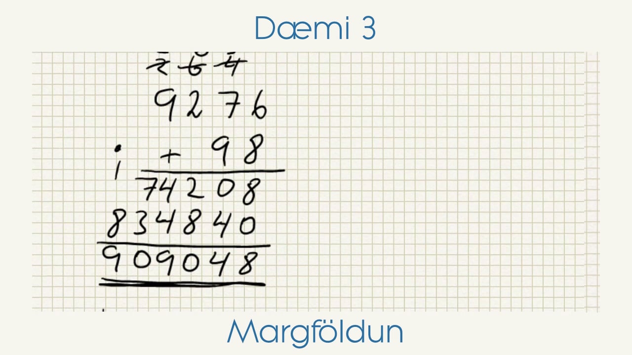 Grunnaðgerðir - Margföldun - Dæmi 3