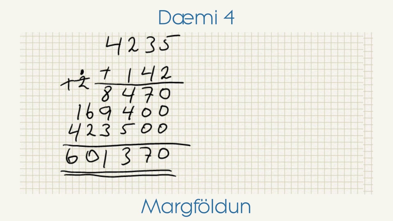 Grunnaðgerðir - Margföldun - Dæmi 4