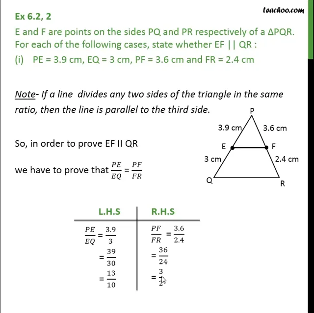 E and F are points on the sides PQ and PR respectively of a △PQR