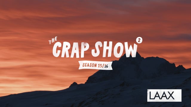 The Crap Show 2016 2 LAAX from Snowpark LAAX