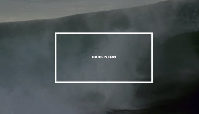 DARK NEON + from erik derman
