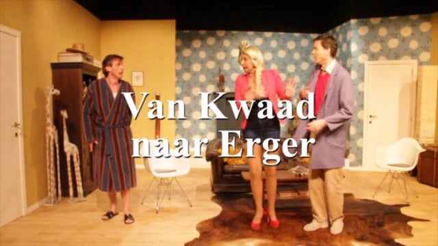 Van Kwaad naar Erger EWT Theaterteaser