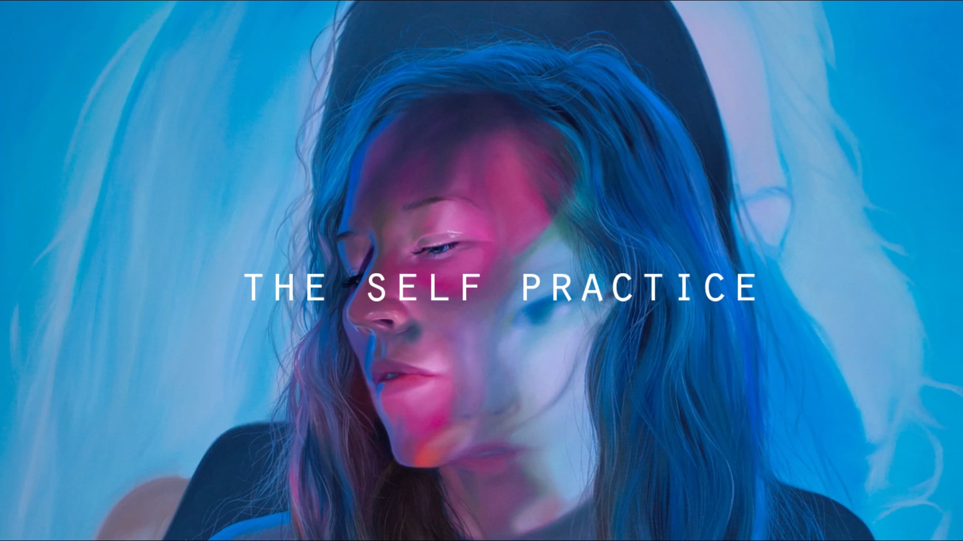 The Self Practice