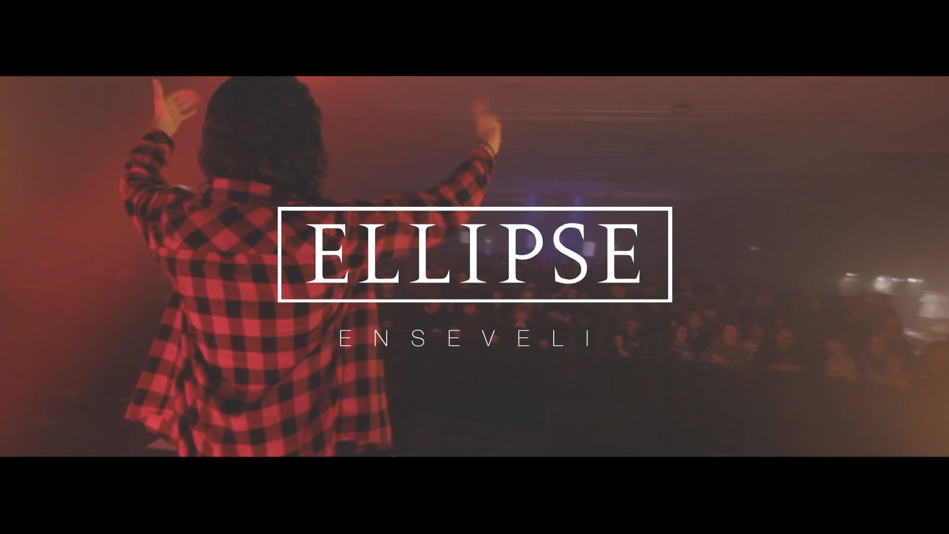 ELLIPSE - Enseveli (Clip officiel)