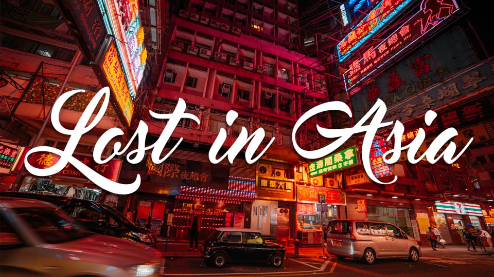 LOST IN ASIA