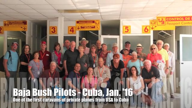 Cuba, Baja Bush Pilots - Jan '16 on Vimeo