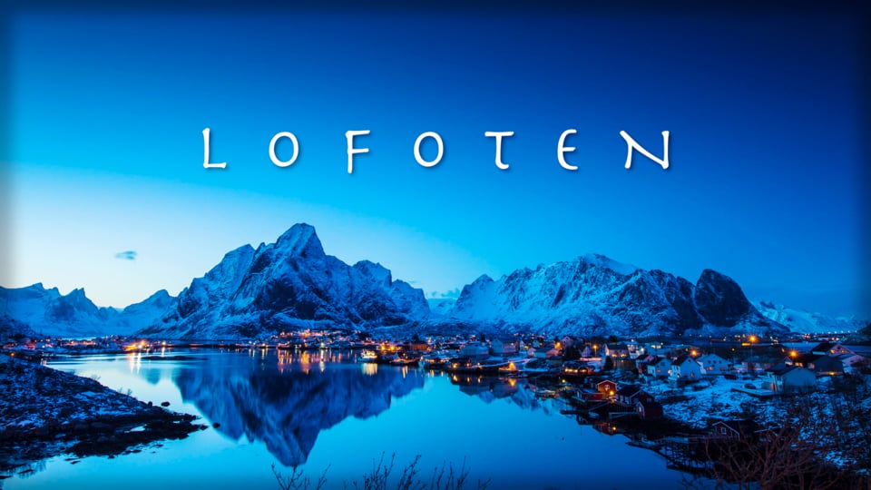 Lofoten - Hızlandırılmış kartpostal