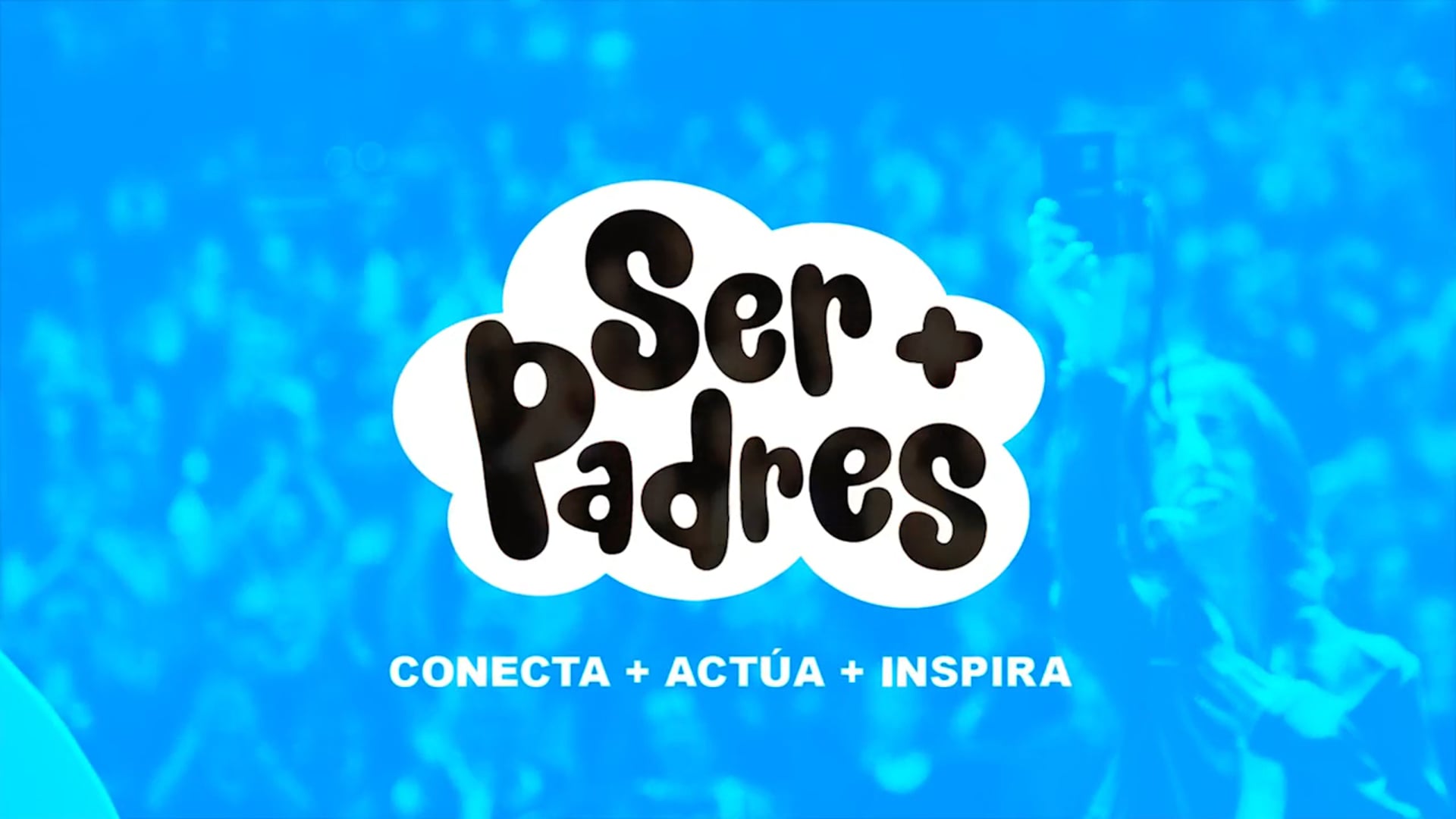 Promocional / Ser Más Padres / Teaser.