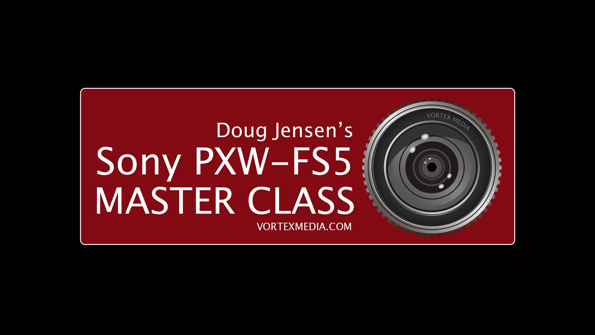 Watch Doug Jensens Sony PXW-FS5 Master Class Online Vimeo On Demand on Vimeo