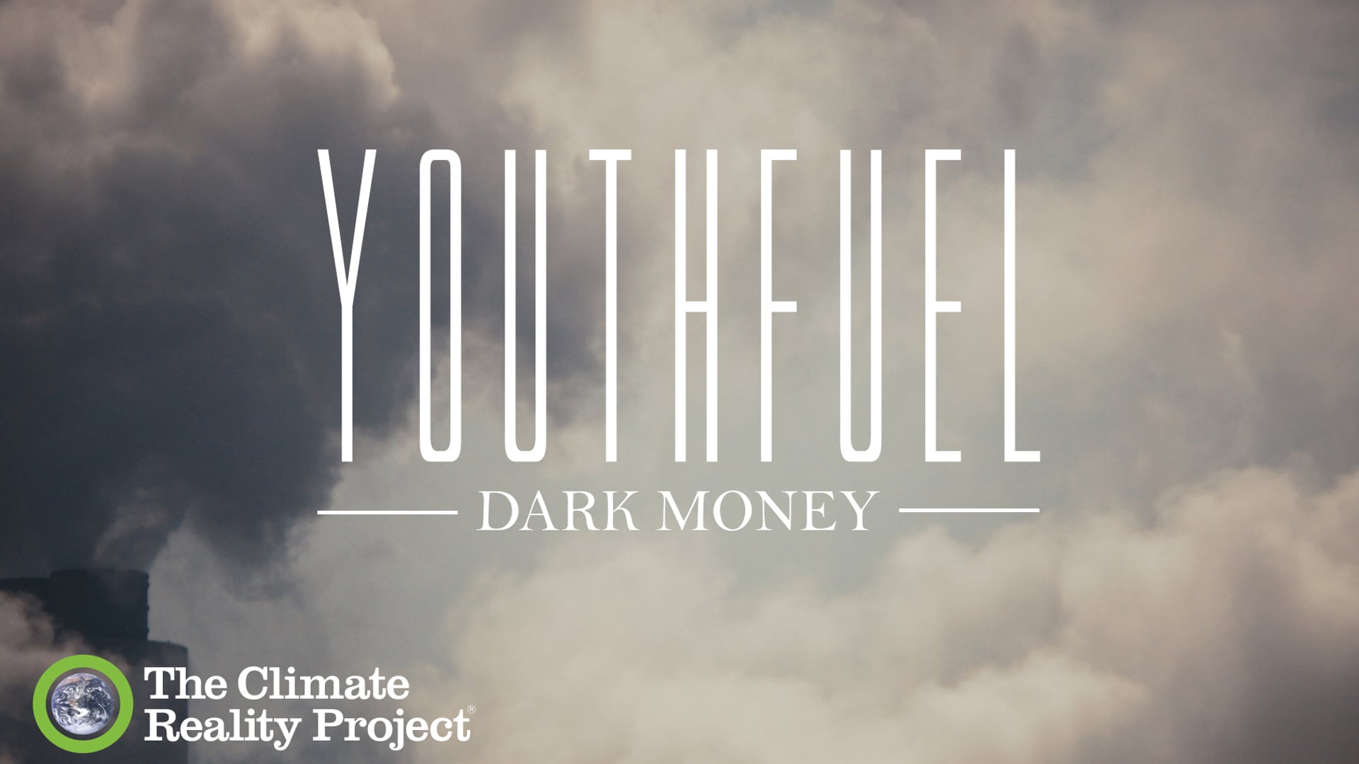 YOUTHFUEL: Dark Money
