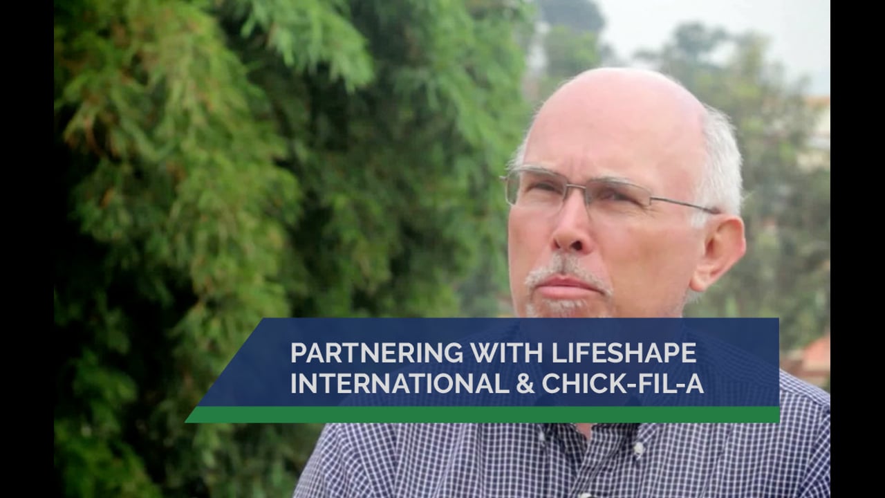 Partnering with Lifeshape International & Chick-fil-A