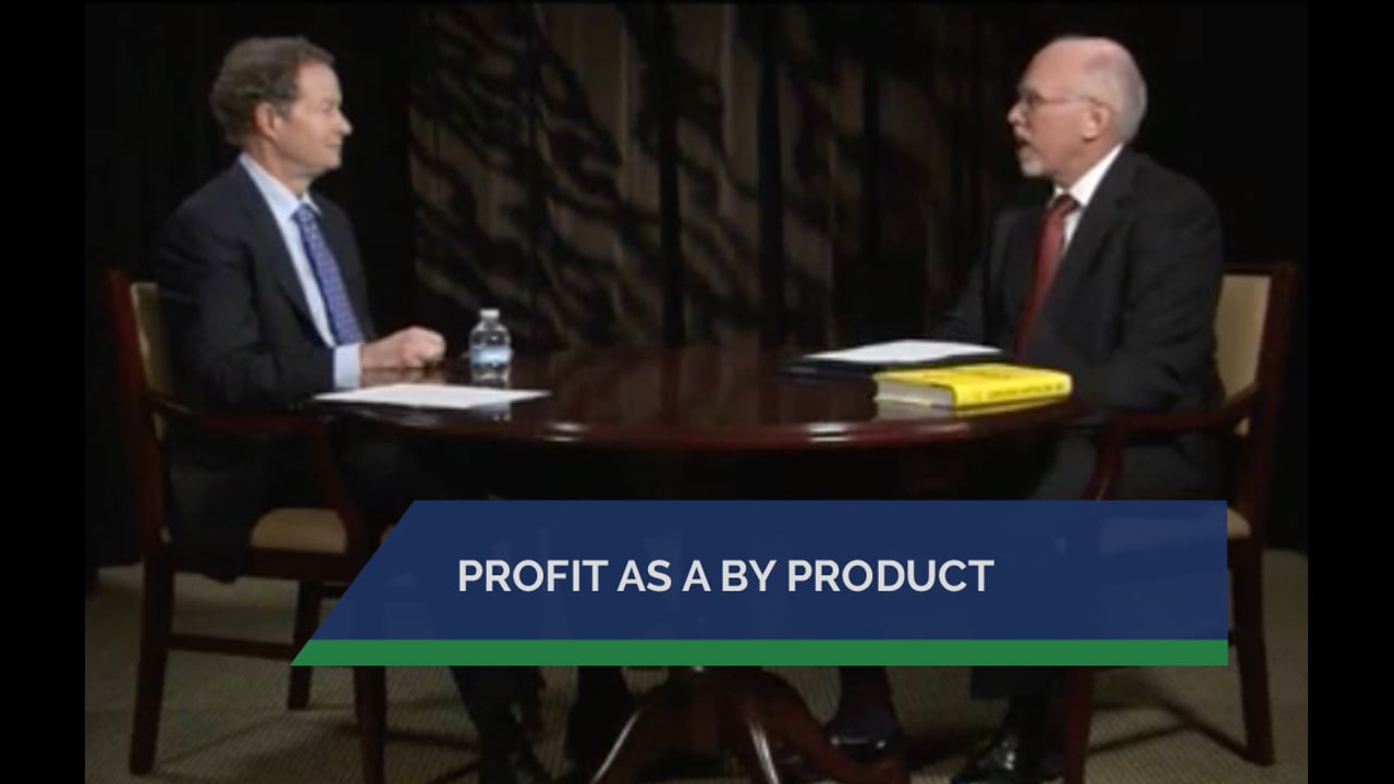 Profit as a By Product