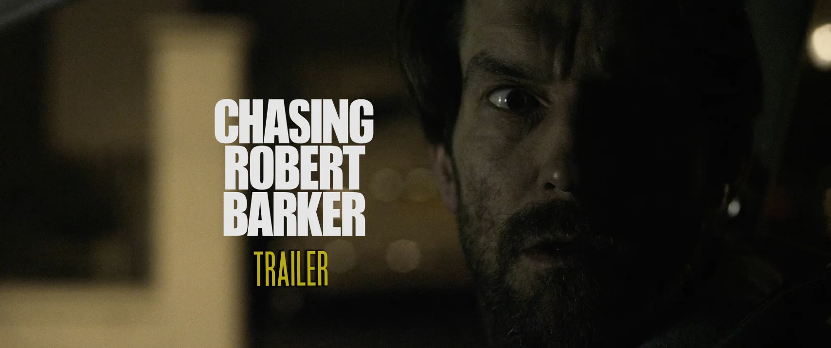 Chasing Robert Barker TRAILER