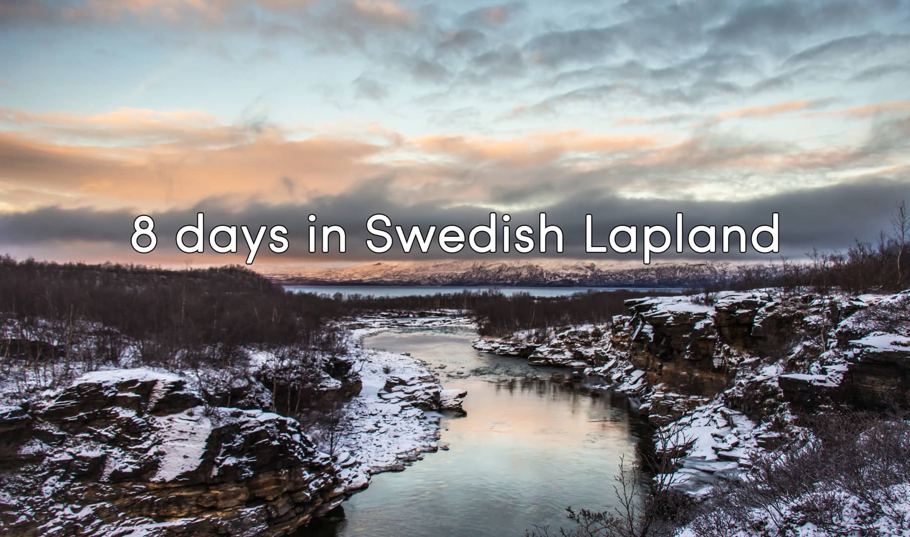 8-days-in-swedish-lapland-on-vimeo