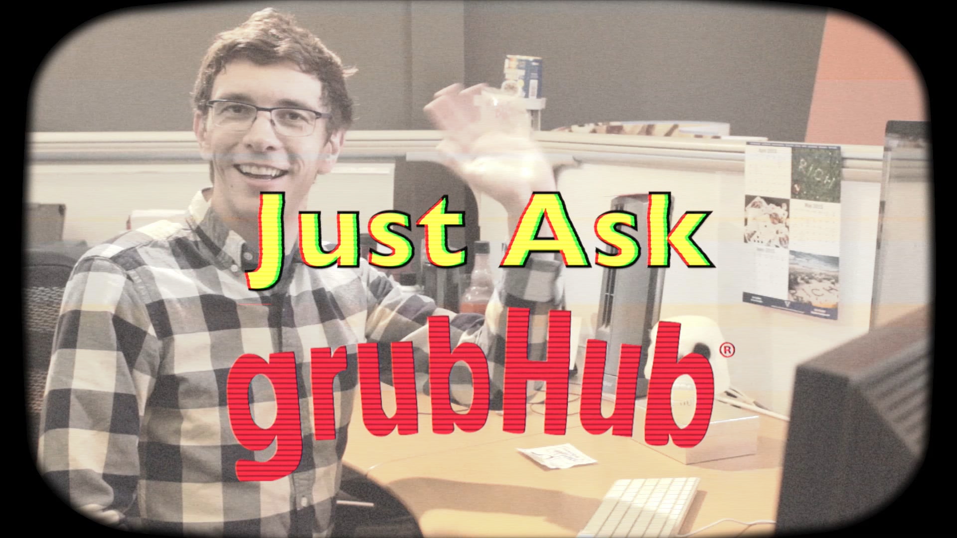 "Ask GrubHub" FAQ Video Campaign