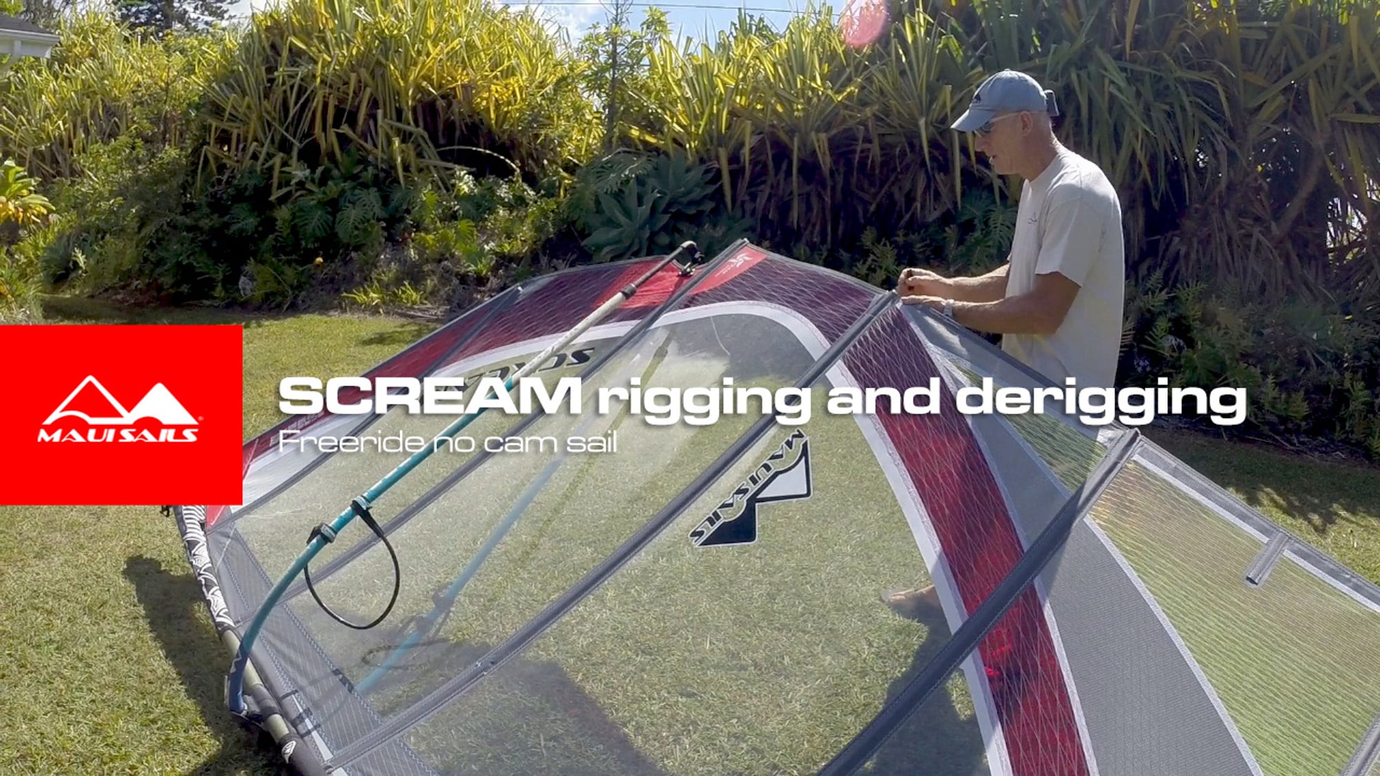 Scream rigging guide no cam freeride sail Windsurfing Videos MauiSails Hawaii