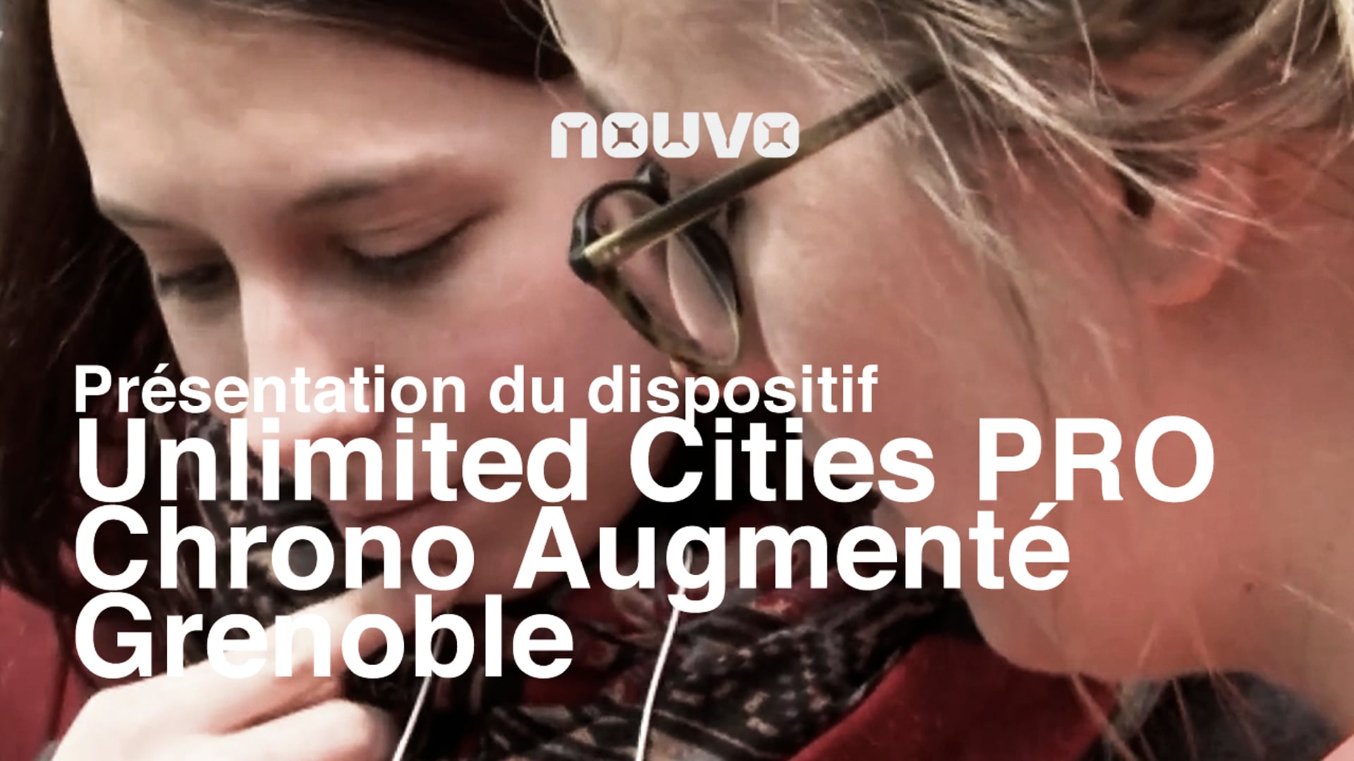 Présentation du dispositif Unlimited Cities PRO - Chrono Augmenté Grenoble