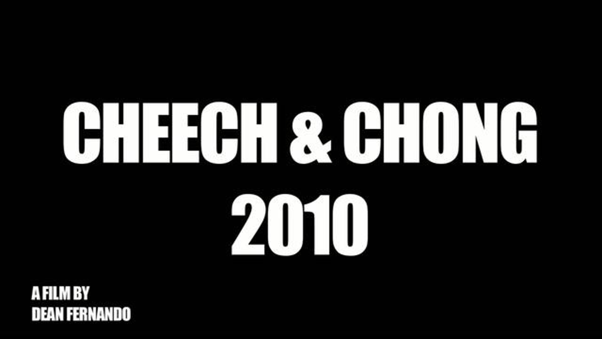 Cheech & Chong 2010