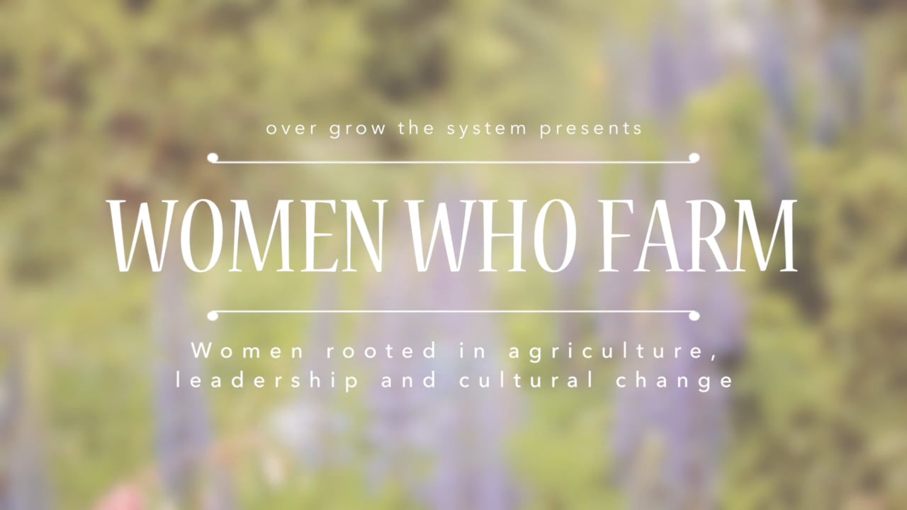 Women Who Farm : Women Rooted In Agriculture, Leadership And Cultural ...