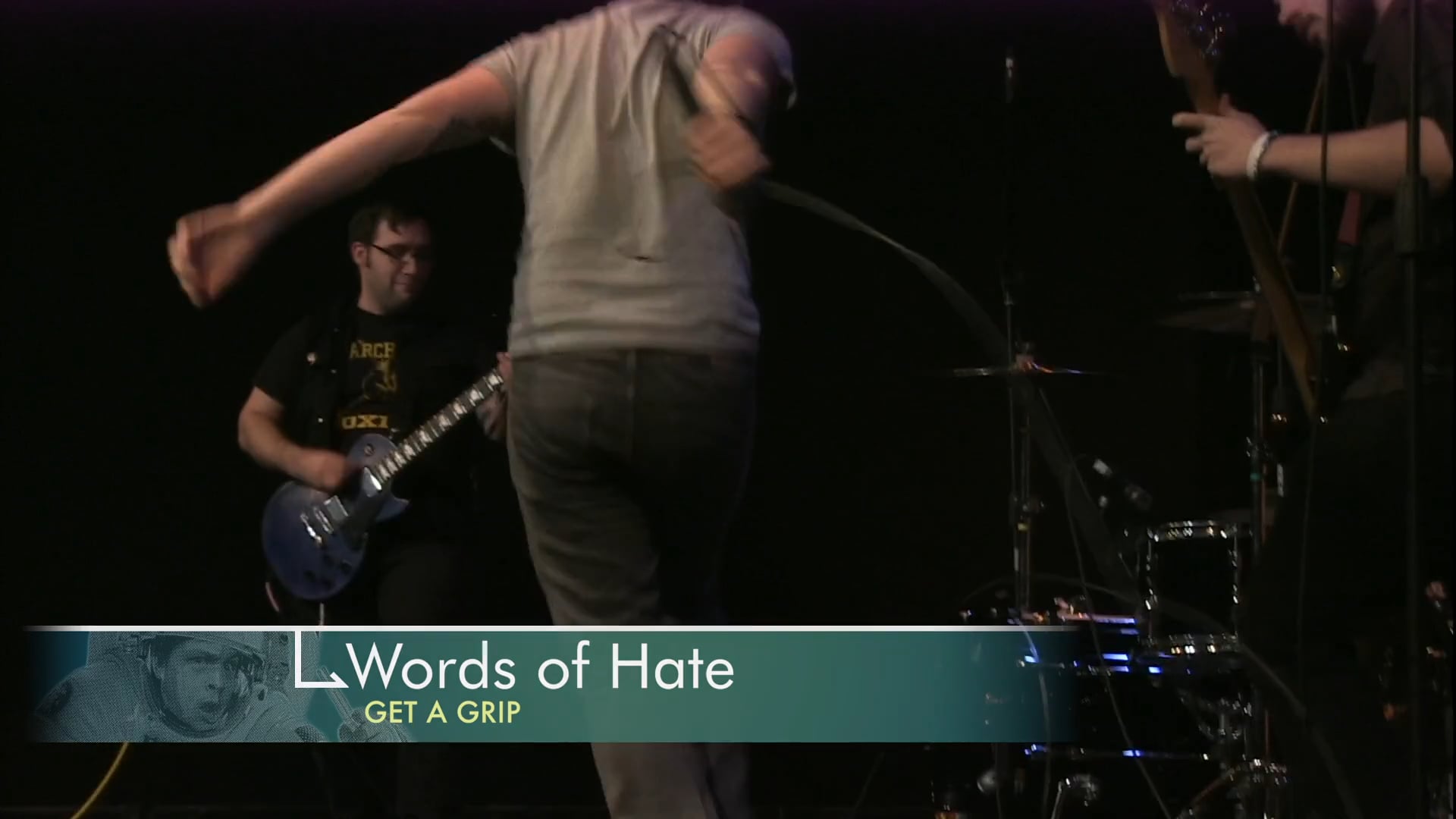 Get a Grip: Words of Hate