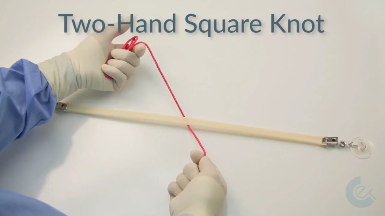 Surgical Knot Tying - Two-Hand Square Knot on Vimeo