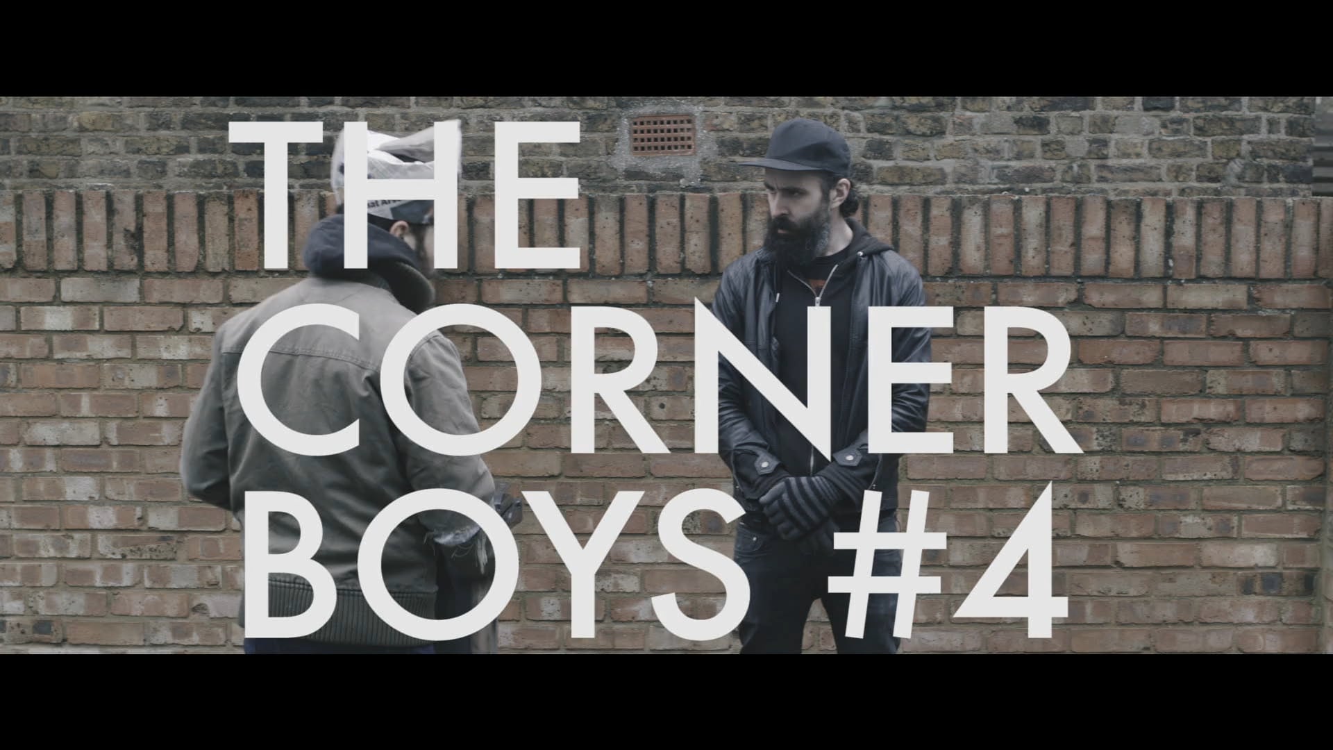 The Corner Boys #4