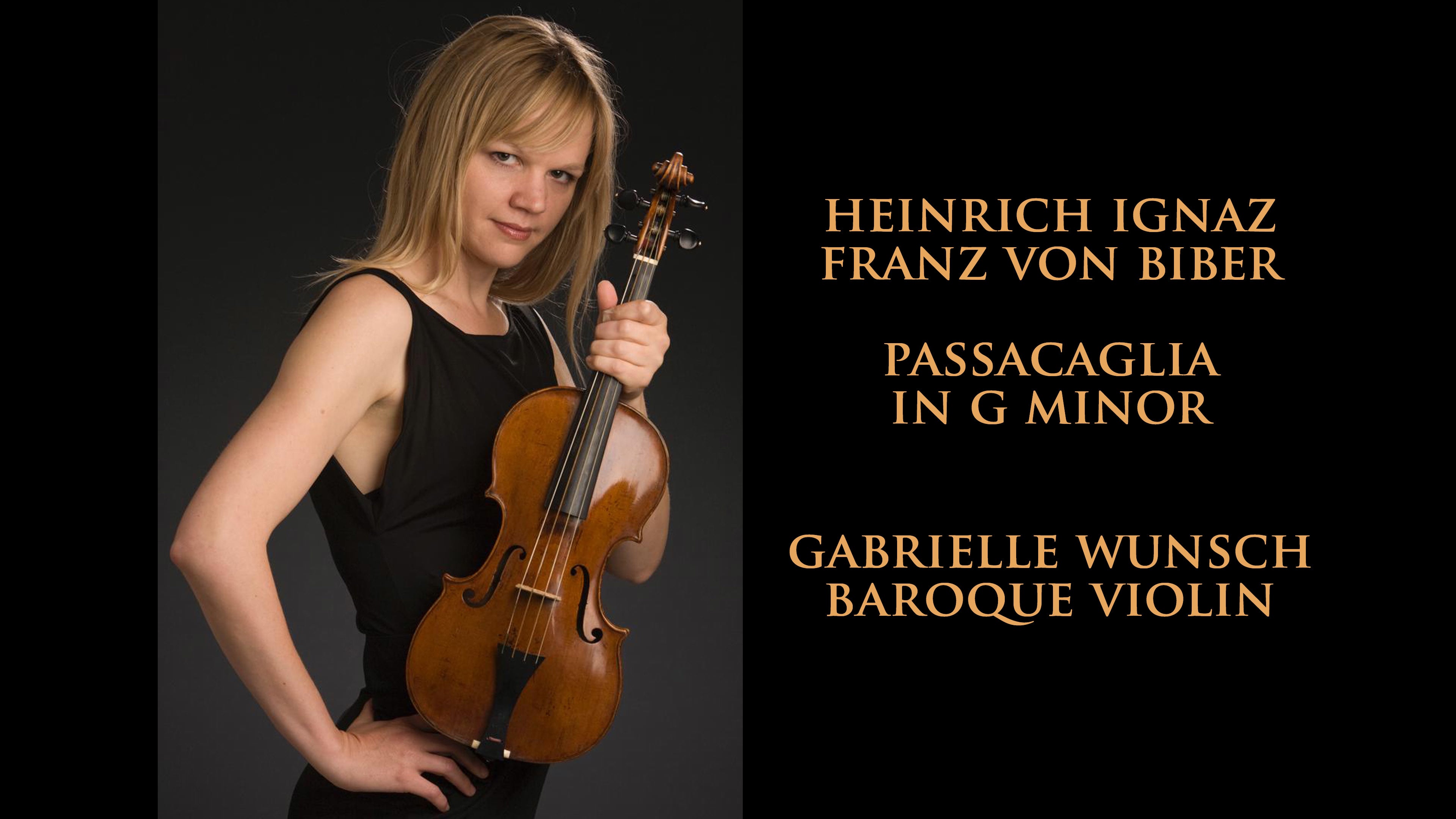 Biber Passacaglia: Gabrielle Wunsch, baroque violin on Vimeo