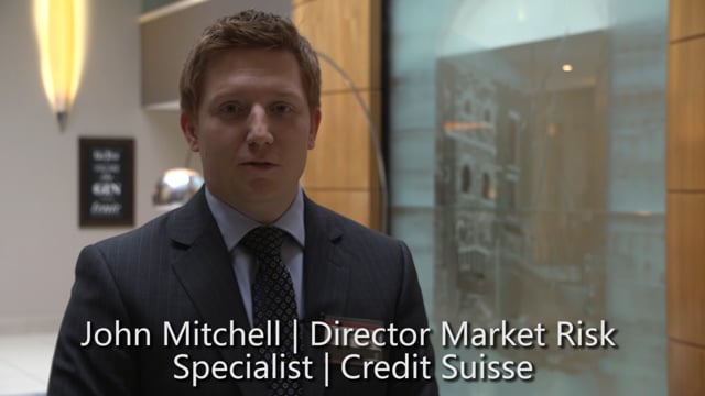 Fundamental Review of the Trading Book on Risk Modelling - Chairman Insights: John Mitchell, Credit Suisse
