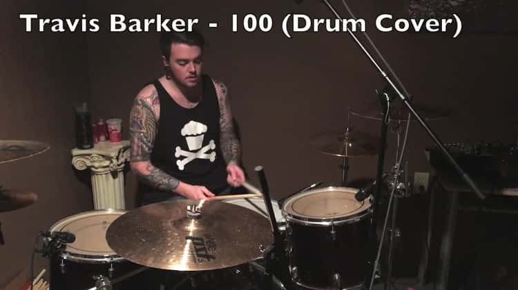 Travis Barker 100 Drum Cover