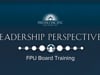 Leadership Perspectives_FPU Board Training