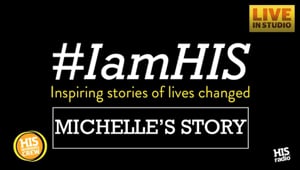 #IamHIS Michelle's Story