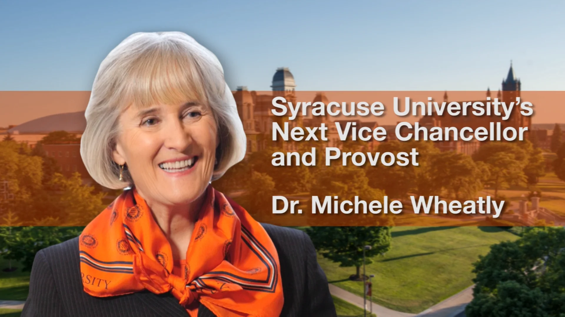 Welcome Michele G. Wheatly Syracuse University Vice Chancellor and Provost