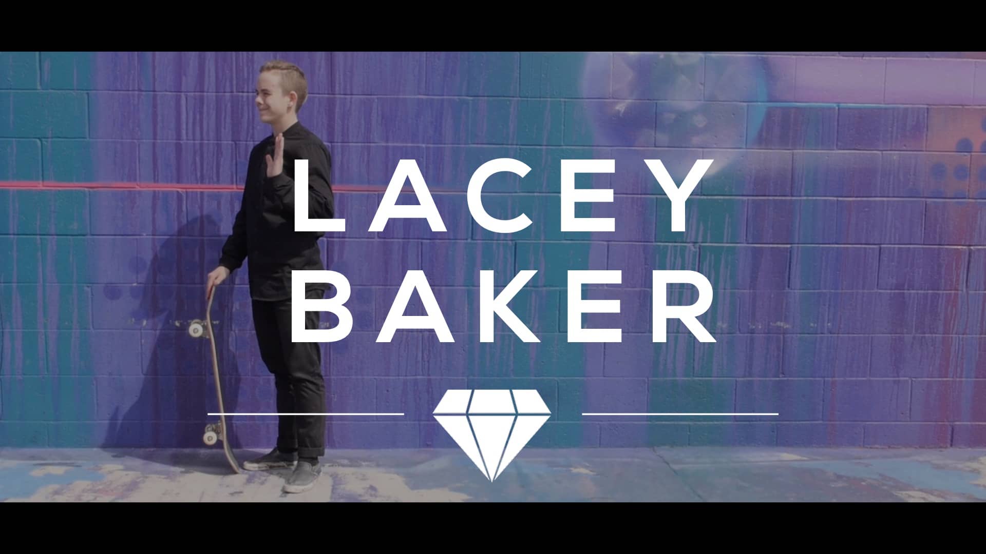 Facets Ep 3 Lacey Baker Defiant Skateboarder On Vimeo