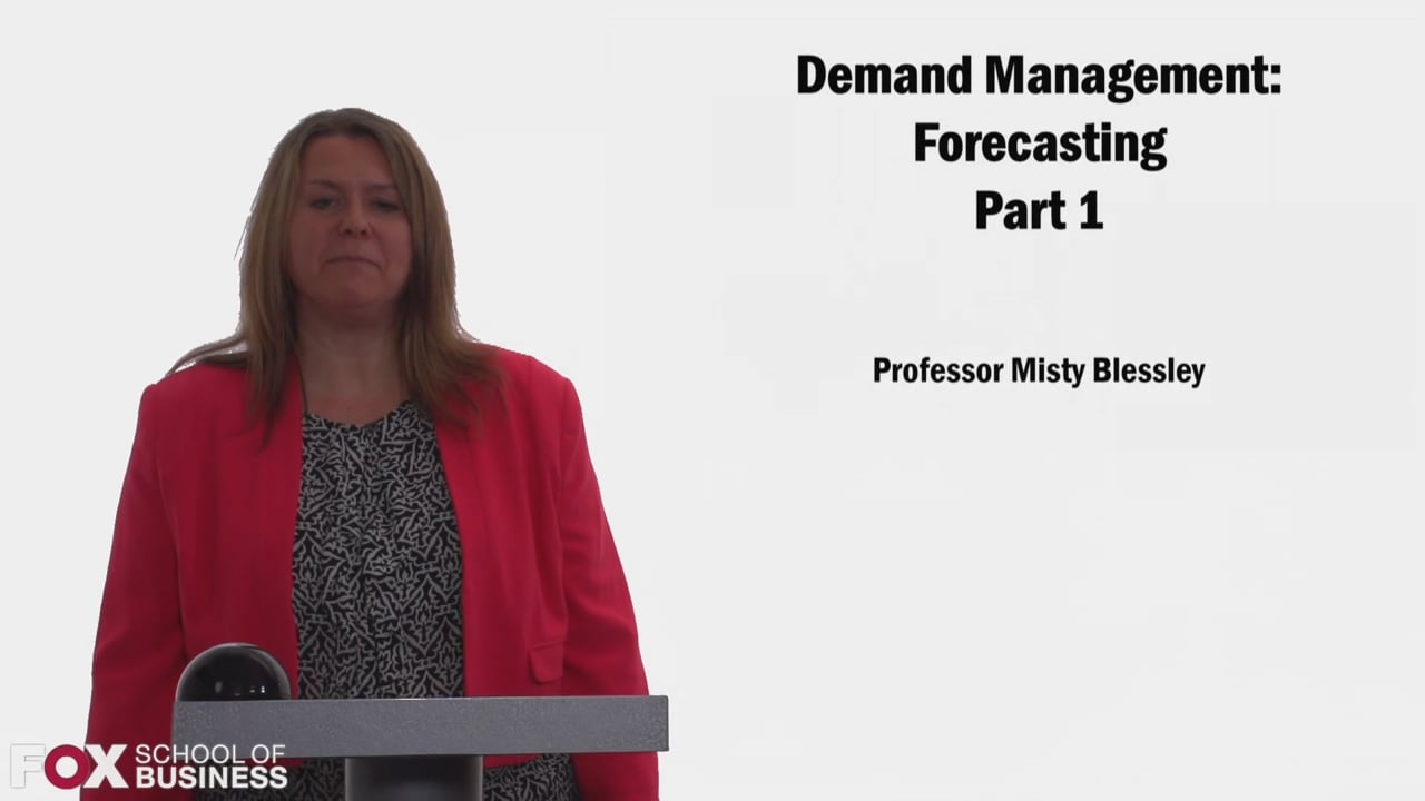 Demand Management Forecasting Part 1