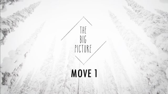 The Big Picture – Move 1 from The Big Picture