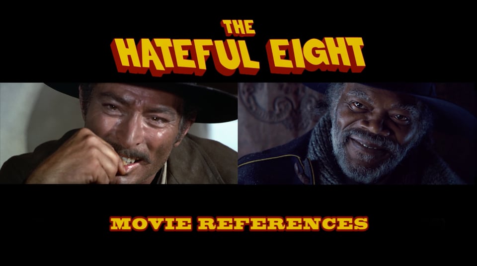 THE HATEFUL EIGHT - Referências de filmes