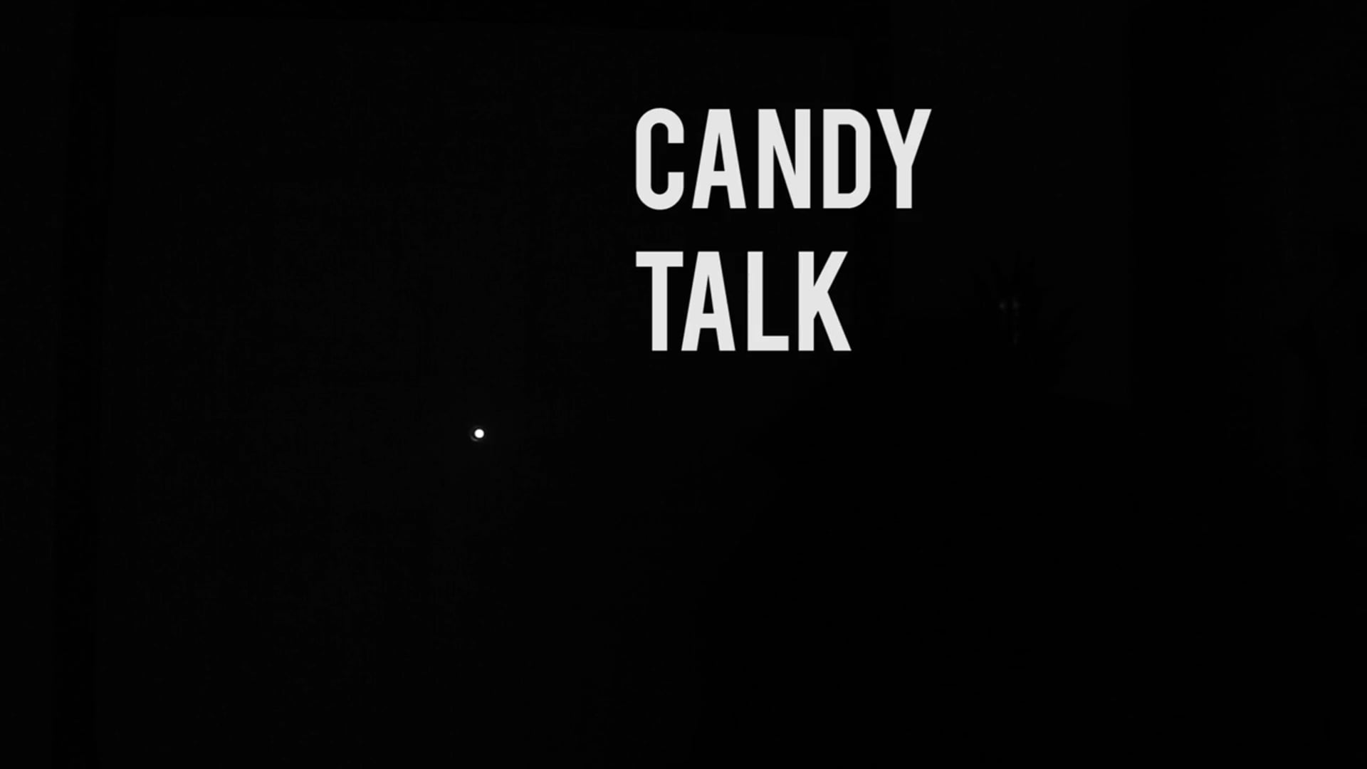 Candy Talk
