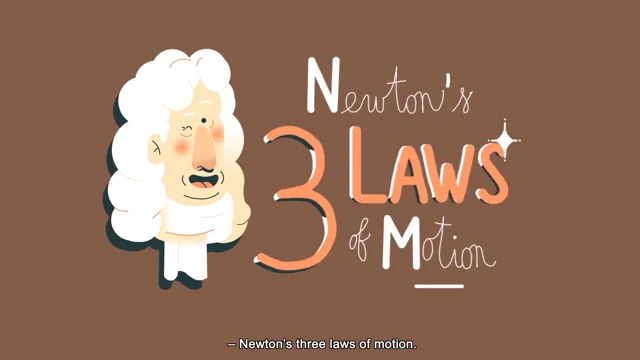 How Newton's Laws of Motion Work