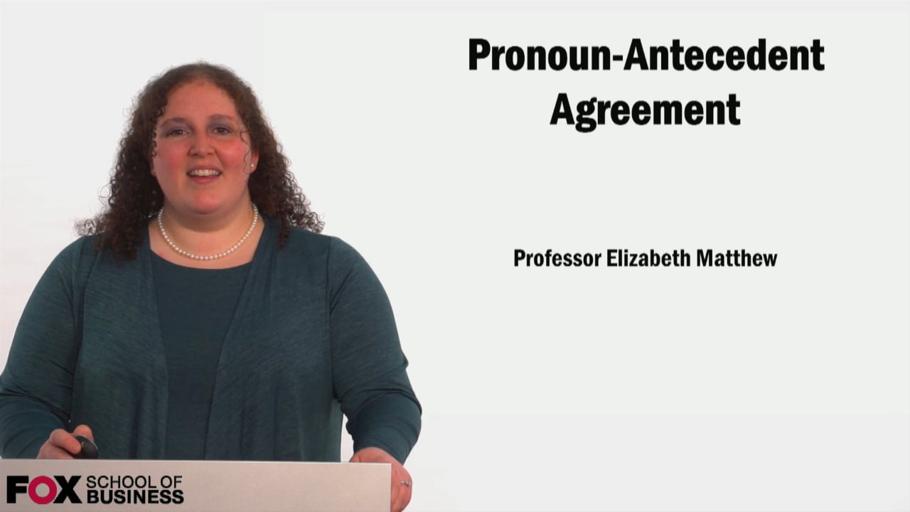 Pronoun/Antecedent Agreement