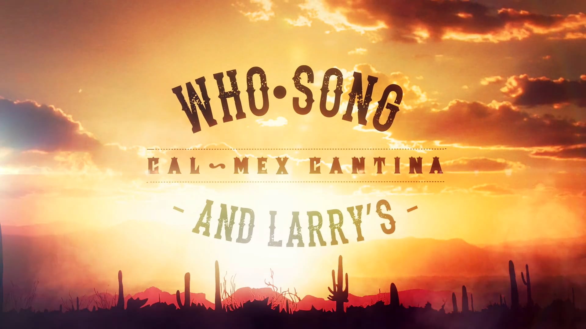 Who Song and Larry's Hangover Brunch