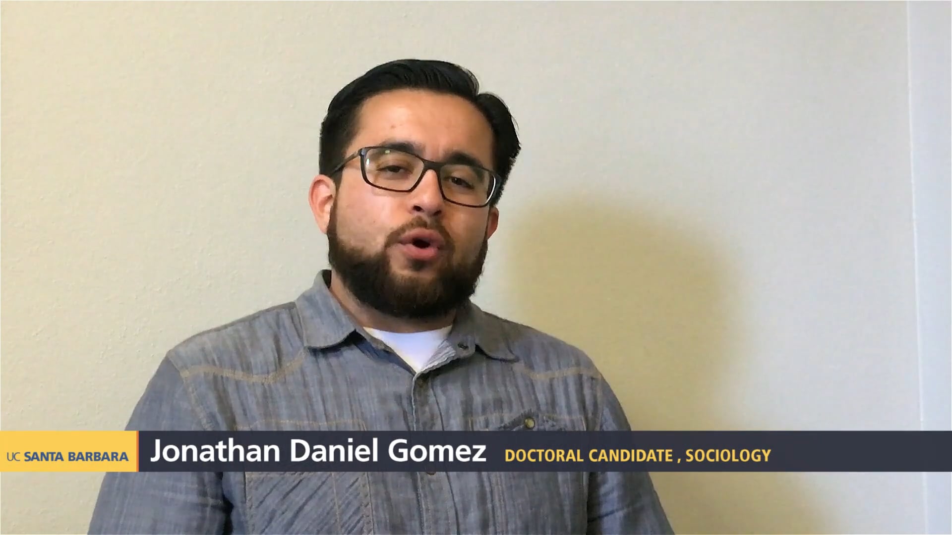 UCSB doctoral candidate Jonathan Gomez on fellowship support