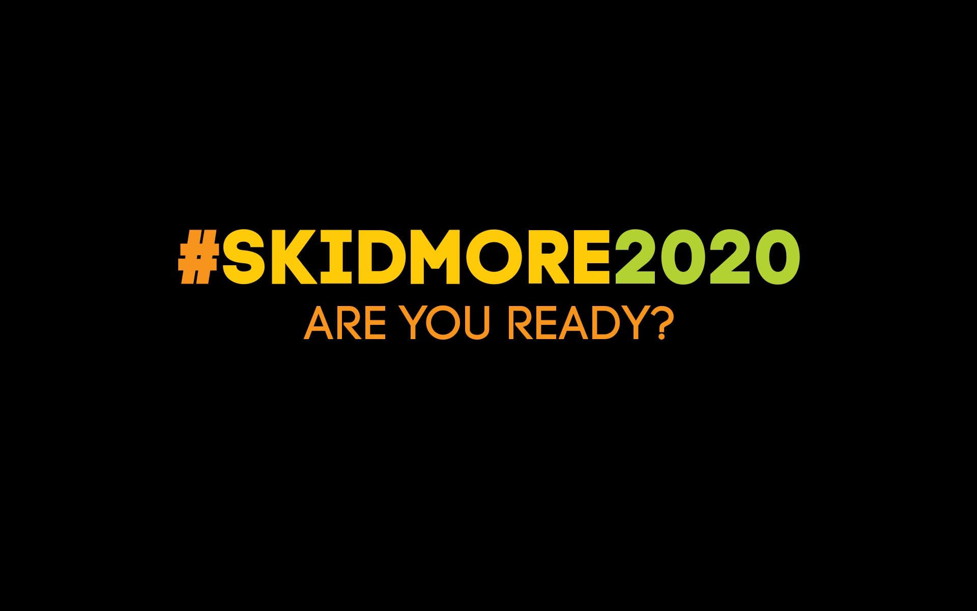 Skidmore 2020 Are You Ready? on Vimeo