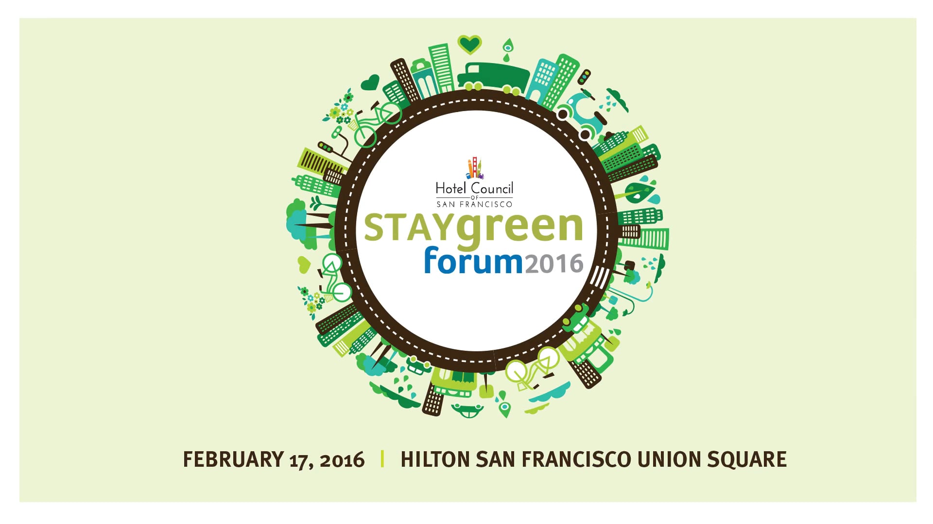 Stay Green 2016 Forum